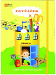 Prvňáček dárek pro chytré školáky Eva Šašinková