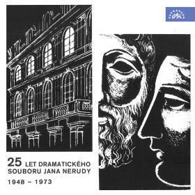 25. let dramatického souboru Jana Nerudy 1948-1973 - Carlo Goldoni, Ladislav Novotný - audiokniha