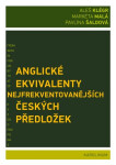 Anglické ekvivalenty nejfrekventovanějších českých předložek Aleš Klégr