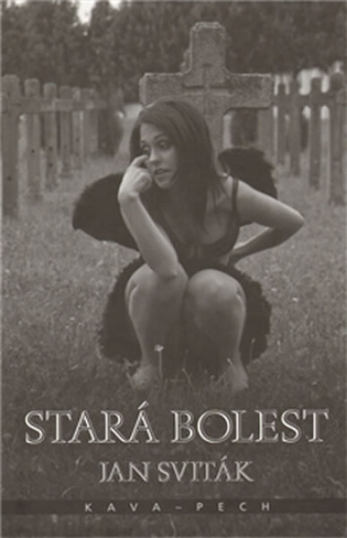 Stará bolest Jan Sviták