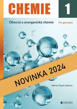 Chemie Obecná anorganická Chemie Čapek Adamec,