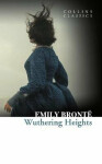 Wuthering Heights (Collins Classics) Emily