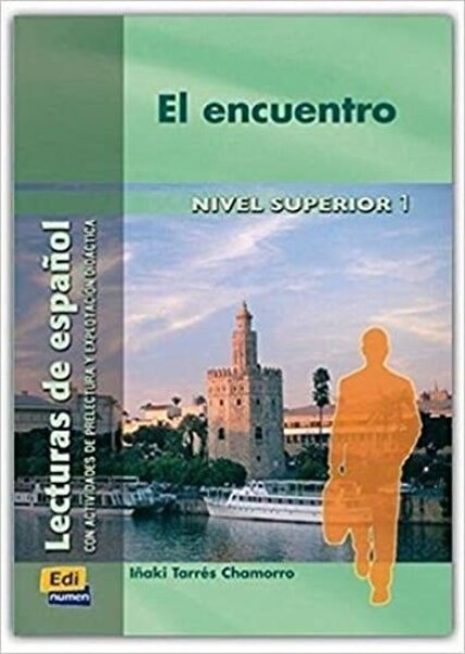 Lecturas graduadas Superior - El encuentro - Libro