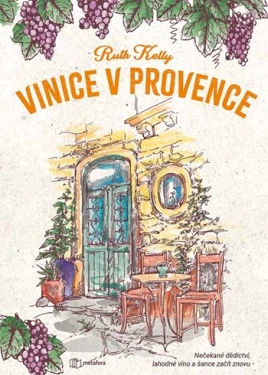 E-kniha: Vinice v Provence od Kelly Ruth