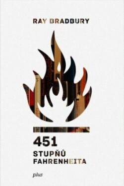 451 stupňů Fahrenheita - Ray Bradbury - e-kniha