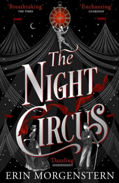 Night Circus - Erin Morgenstern