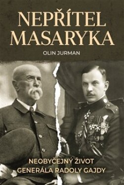 Nepřítel Masaryka Olin Jurman