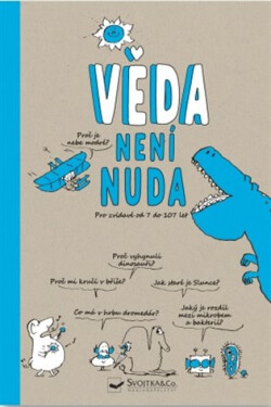 Věda není nuda - Marc Beynié