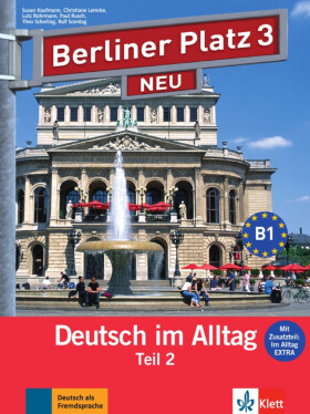 Berliner Platz 3 Neu – L/AB + CD Alltag Teil 2