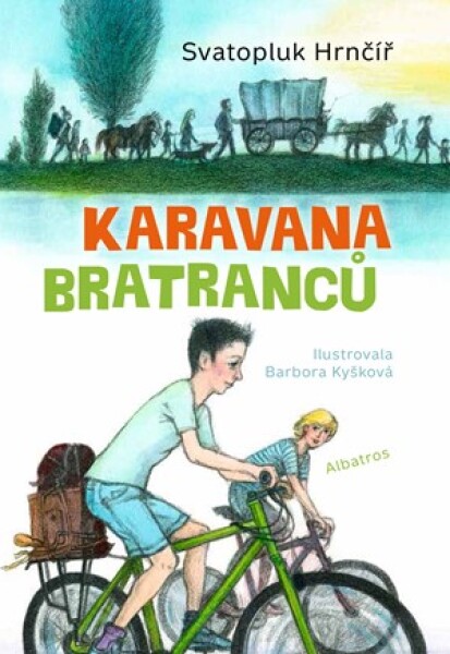 Karavana bratranců Barbora Kyšková, Svatopluk Hrnčíř