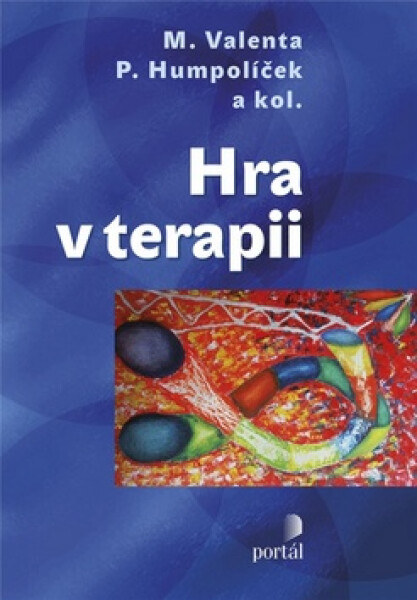 Hra v terapii - Milan Valenta