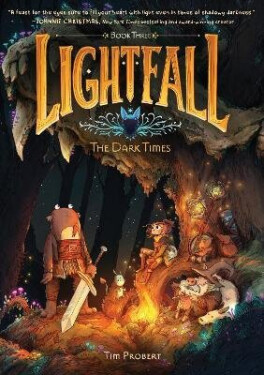 Lightfall: The Dark Times - Probert Tim