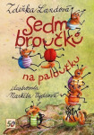 Sedm broučků na paloučku - Zdeňka Landová
