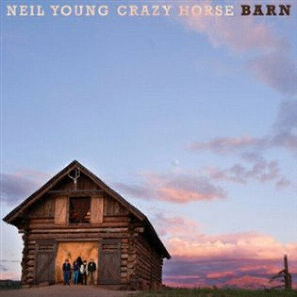 Barn (Indie Exclusive) - Neil Young & Crazy Horse