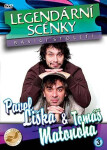 Liška, Matonoha Legendární scénky Pavel Liška,