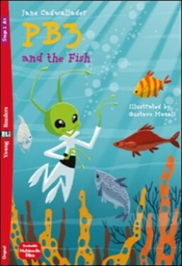 Young ELi Readers Stage 2 (cef A1): PB3 and the Fish + Downloadable Multimedia - Cadwallader Jane
