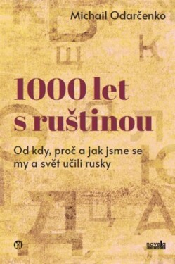 1000 let s ruštinou