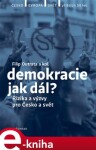 Demokracie jak dál? Filip Outrata,