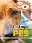 Co si myslí pes - Úplný pohled na chování vašeho psa - Heike Schmidt-Röger