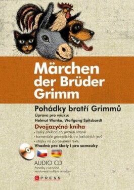 Pohádky bratří Grimmů - Märchen der Brüder Grimm - Wilhelm a Jacob Grimmové - e-kniha