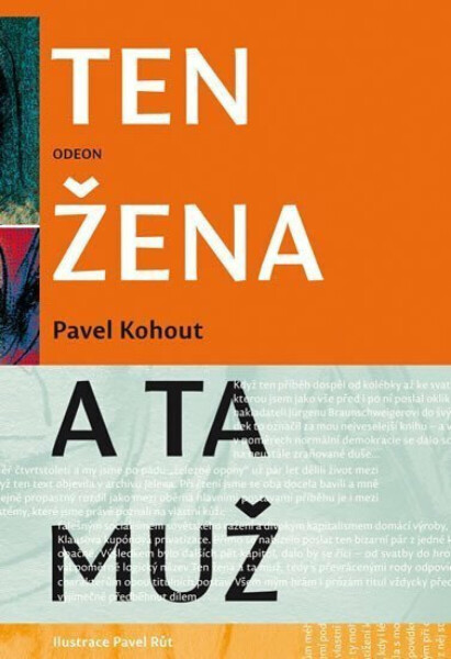 Ten žena a ta muž (poškozená) - Pavel Kohout