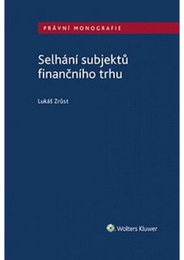 Selhání subjektů finančního trhu