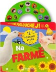 Poslouchej! Na farmě