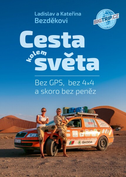 BigTrip.cz: Cesta kolem světa - Ladislav Bezděk