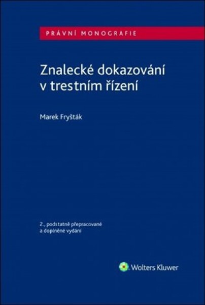 Znalecké dokazování v trestním řízení