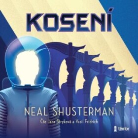 Kosení - Neal Shusterman - audiokniha