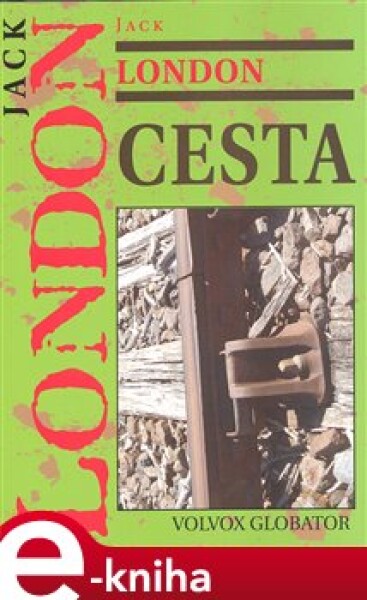 Cesta - Jack London e-kniha