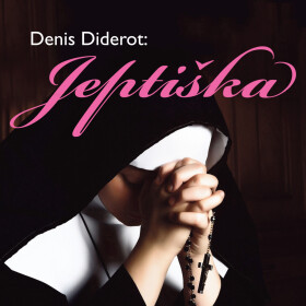 Jeptiška - Denis Diderot - audiokniha