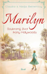 Marilyn Soukromý život ikony Hollywoodu
