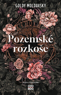 Pozemské rozkoše - Goldy Moldavsky