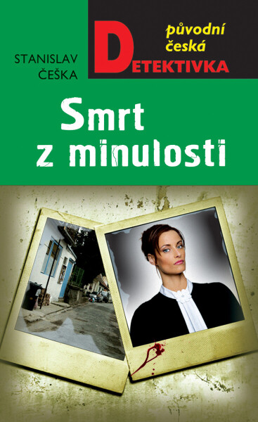 Smrt z minulosti - Stanislav Češka