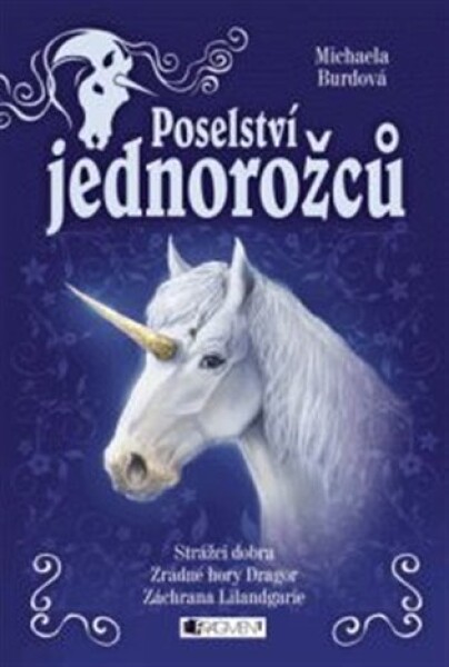 Poselství jednorožců – komplet