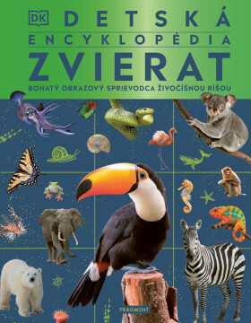 Detská encyklopédia zvierat - autorov kolektív