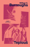 Teplouš - William S. Burroughs