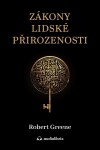 Zákony lidské přirozenosti Robert Greene