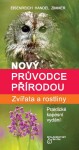 Nový průvodce přírodou - Handel Eisenreich Zimmer