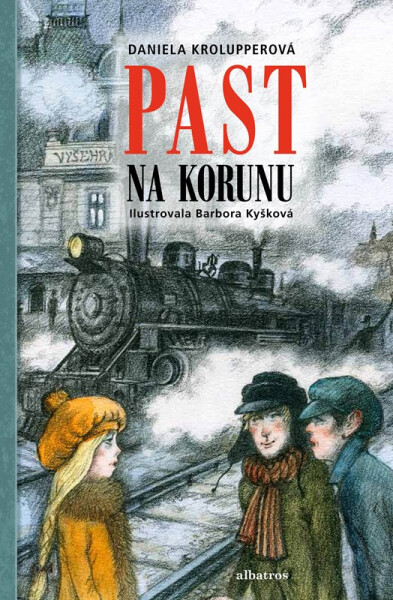 Past na korunu, 1. vydání - Daniela Krolupperová