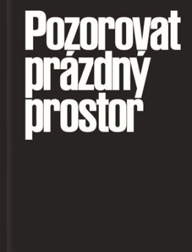 Pozorovat prázdný prostor Karolina Plicková