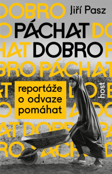 Páchat dobro - Jiří Pasz - e-kniha