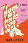 I Hope This Finds You Well - Natalie Sue