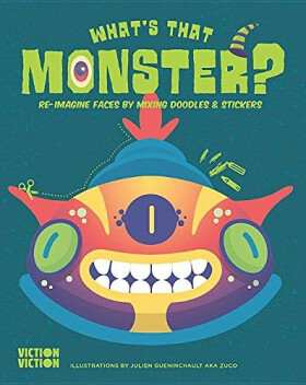 What's That Monster? Create monster faces using colours, doodles & stickers - Zuco