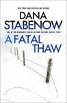 Fatal Thaw - Dana Stabenow