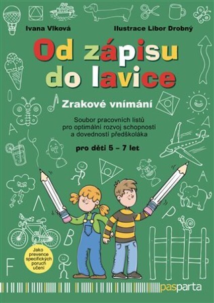 Od zápisu do lavice 7. díl - Zrakové vnímání - Ivana Vlková