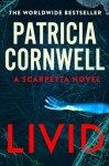 Livid: Patricia Cornwell