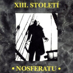 Nosferatu - CD - Stoleti XIII.