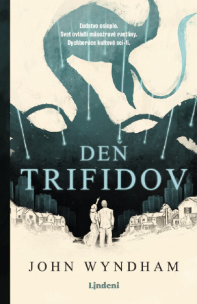 Deň trifidov - John Wyndham - e-kniha